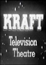 Kraft Television Theatre (Serie de TV)