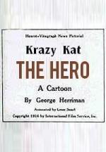 Krazy Kat: The Hero (AKA Krazy Kat the Hero) (S) (C)