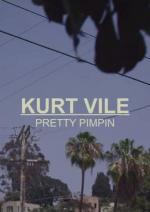 Kurt Vile: Pretty Pimpin (Vídeo musical)