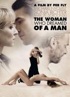 The Woman That Dreamed About a Man  - Posters