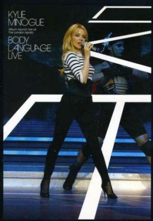 Kylie Minogue: Body Language Live 