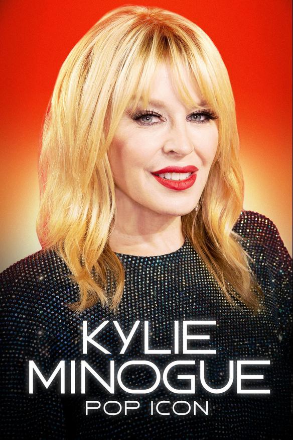 Kylie Minogue: Pop Icon 