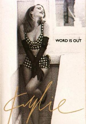 Kylie Minogue: Word Is Out (Vídeo musical)