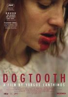 Dogtooth  - Posters