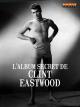 L'album secret de Clint Eastwood (TV)