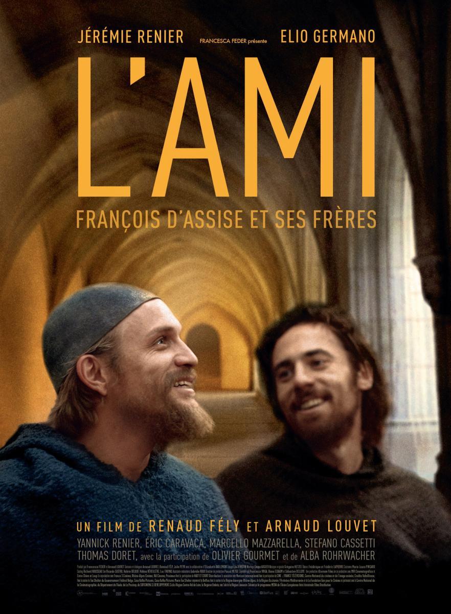 L'ami: François d'Assise et ses frères 