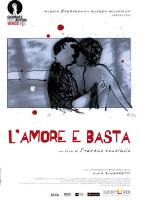 L'amore e basta  - Poster / Main Image