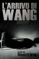 The Arrival of Wang 