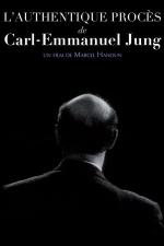 L'Authentique procès de Carl-Emmanuel Jung 