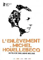 El secuestro de Michel Houellebecq  - Poster / Imagen Principal