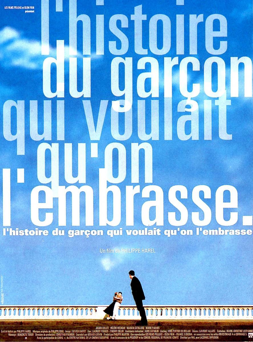 L'histoire du garçon qui voulait qu'on l'embrasse 