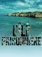 L’île prisonnière (Miniserie de TV)