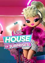 L.O.L. Surprise! House of Surprises (TV Series)