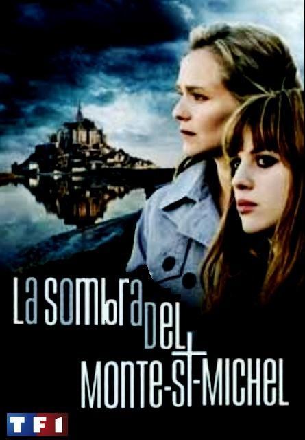 La sombra del Monte Saint Michel (TV) - Posters