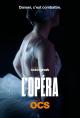 L'Opéra (Serie de TV)