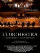 L'Orchestra - Claudio Abbado e i musicisti della Mozart 