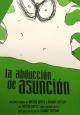 La abducción de Asunción (S)