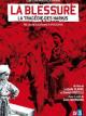 An Unhealed Wound - The Harkis in the Algerian War 