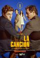 La canción (Miniserie de TV)
