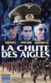 La chute des aigles (Fall of the Eagles) 