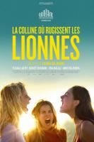 The Hill Where Lionesses Roar  - Poster / Main Image