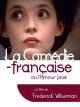La Comédie-Française ou L'amour joué (The Games of Love) 