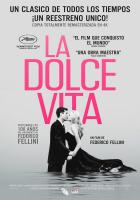 La Dolce Vita (The Sweet Life)  - Posters