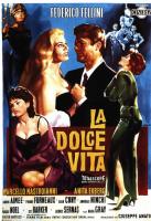 La Dolce Vita (The Sweet Life)  - Posters