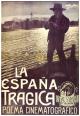 La España trágica (AKA La narración de un soldado) (AKA Tierra de sangre) 