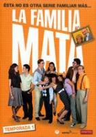 La familia Mata (Serie de TV) - Poster / Imagen Principal