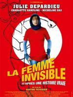 La femme invisible (d'après une histoire vraie)  - Poster / Imagen Principal