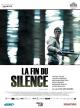 La fin du silence (The End of Silence) 
