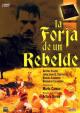 La forja de un rebelde (Miniserie de TV)