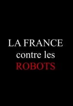 Francia contra los robots (C)
