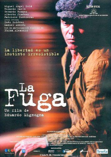 La Fuga 2001 Filmaffinity