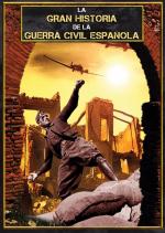 La gran historia de la Guerra Civil Española (Serie de TV)