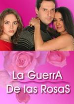 La guerra de las Rosas (TV Series)