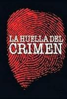 La huella del crimen 3 (Miniserie de TV) - Poster / Imagen Principal