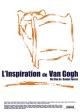 La inspiración de Van Gogh  (L'inspiration de Van Gogh) 