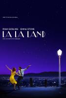 La ciudad de las estrellas (La La Land)  - Posters
