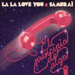 La La Love You & Samuraï: El principio de algo (Music Video)