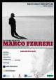 La lucida follia di Marco Ferreri 