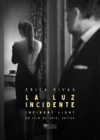 La luz incidente  - Posters