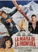 La mafia de la frontera 