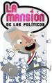 La mansión de los políticos (Serie de TV)
