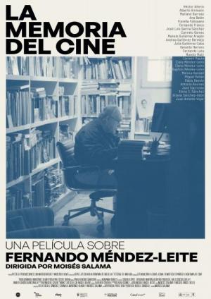 La memoria del cine: una película sobre Fernando Méndez-Leite 
