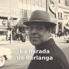 La mirada de Berlanga (C)