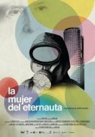 La mujer del Eternauta  - Poster / Imagen Principal