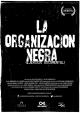 La Organización Negra (ejercicio documental) 