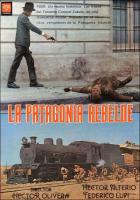 La Patagonia rebelde  - Poster / Imagen Principal